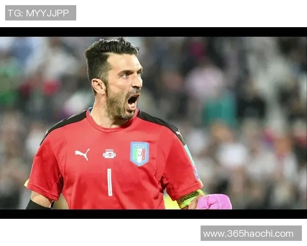 意大利传奇门将布冯对决比利时球队的精彩瞬间回顾